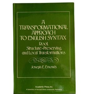 "A Transformational Approach to English Syntax" by Joseph E. Emonds